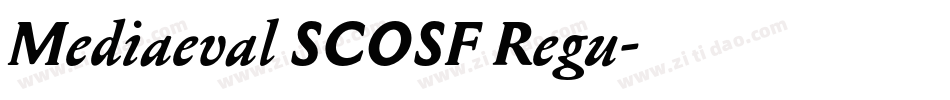 Mediaeval SCOSF Regu字体转换